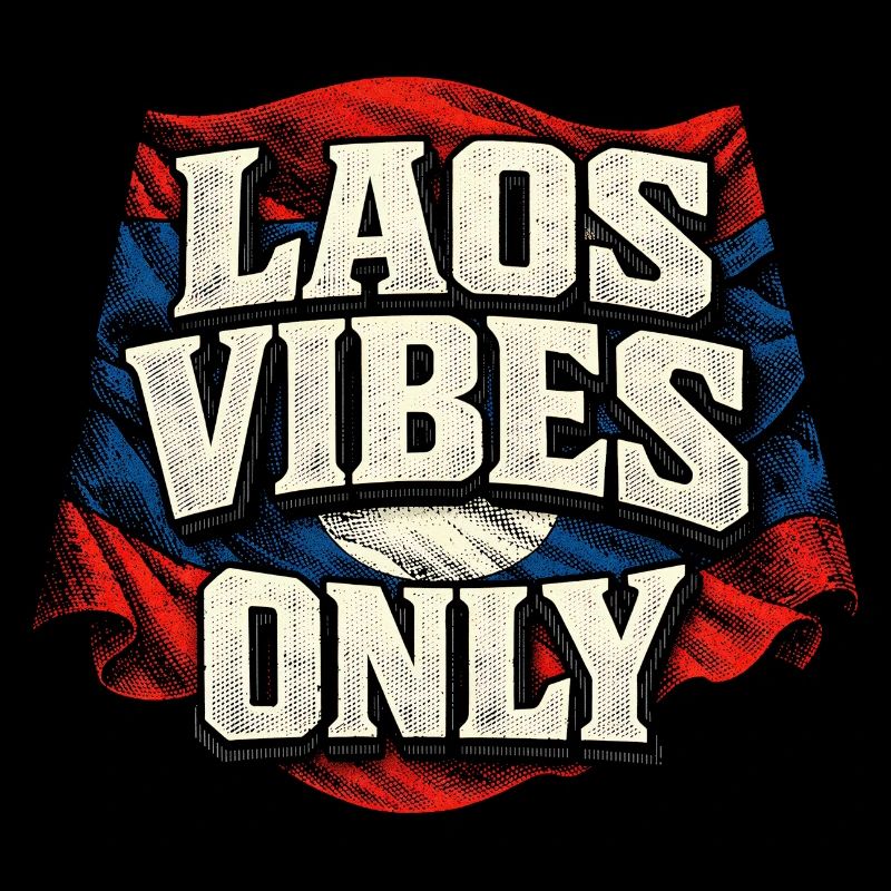 Laos Vibes Only Lao Root