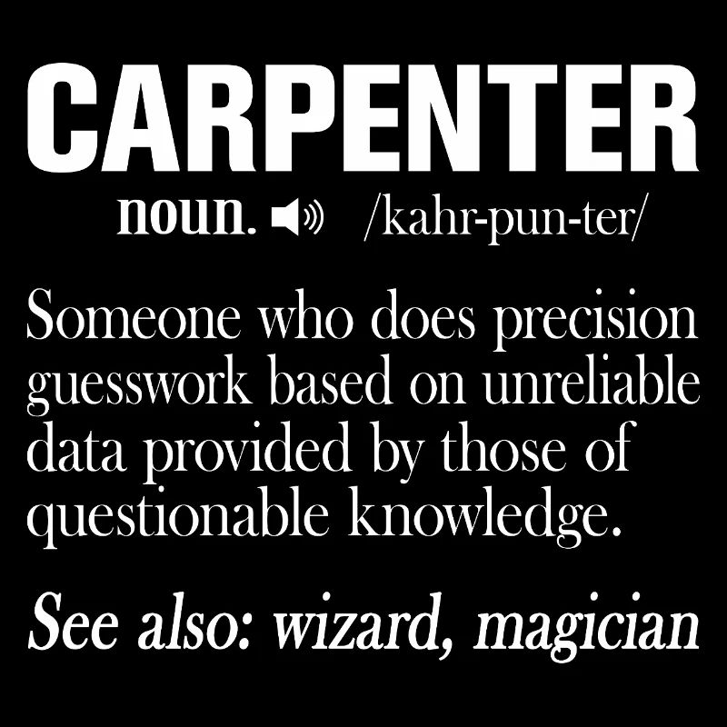 Définition du charpentier : Drôle d’expression artisanale