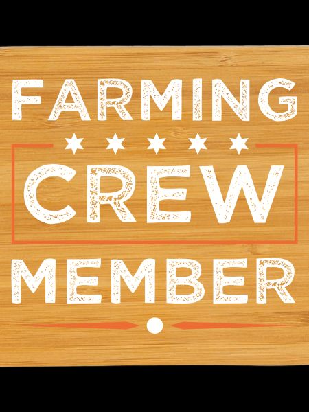 Farming Crew