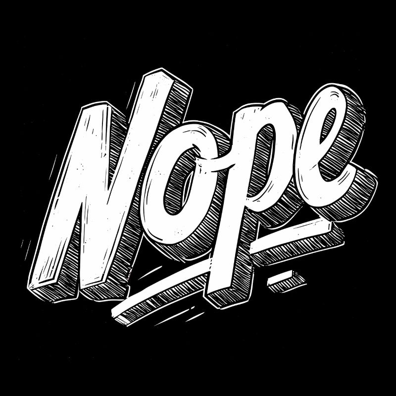 Nope