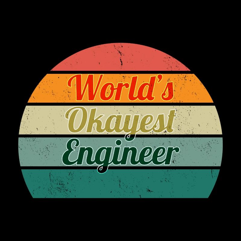 World's Okayest Engineer Retro Design