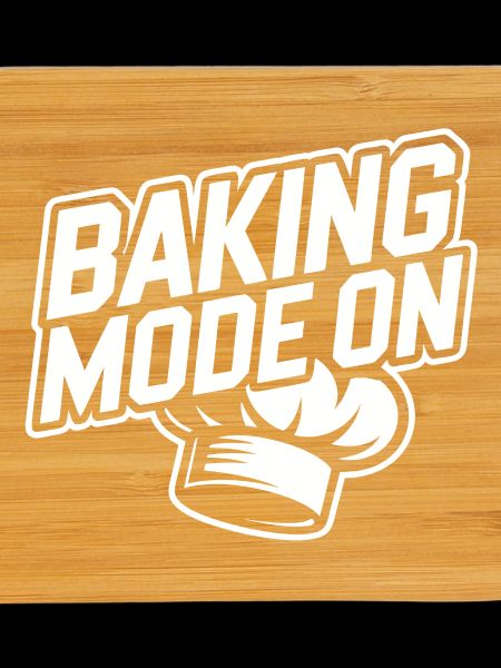 Baking Mode Active – Baker Style