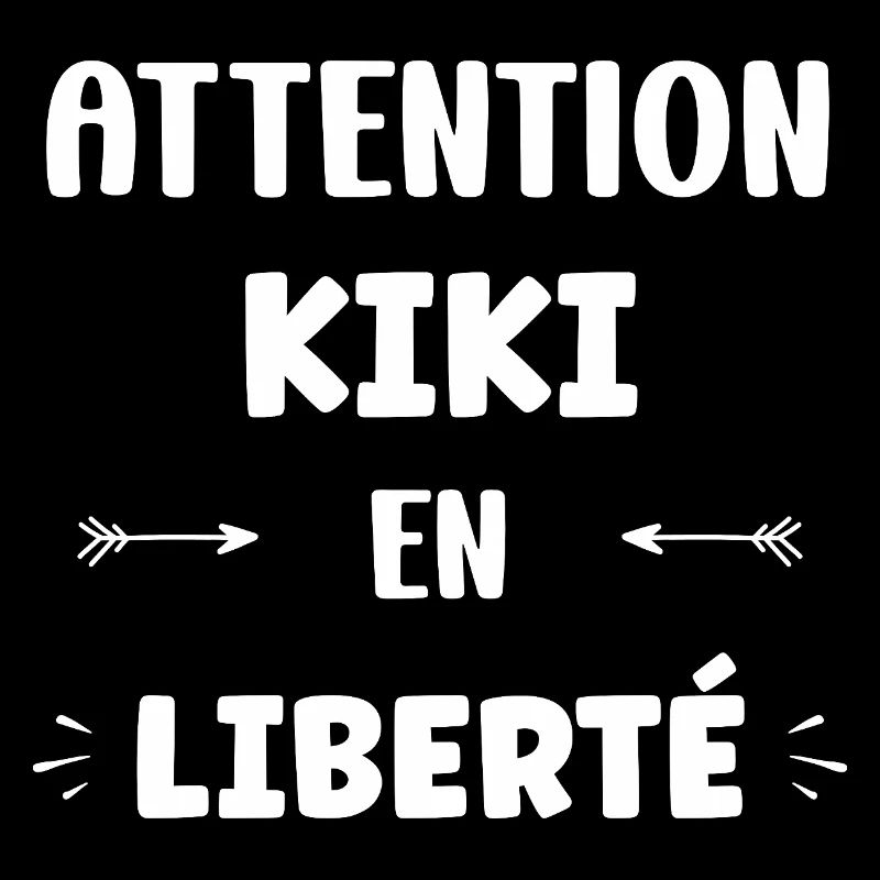 Attention Kiki in freedom