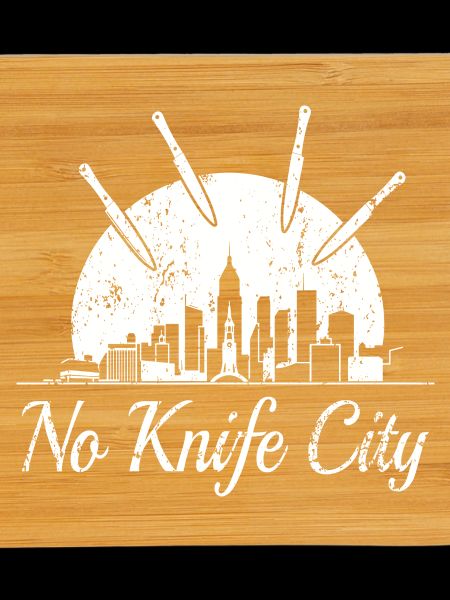 No knife city,