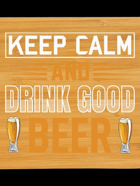 Keep calm drink beer
