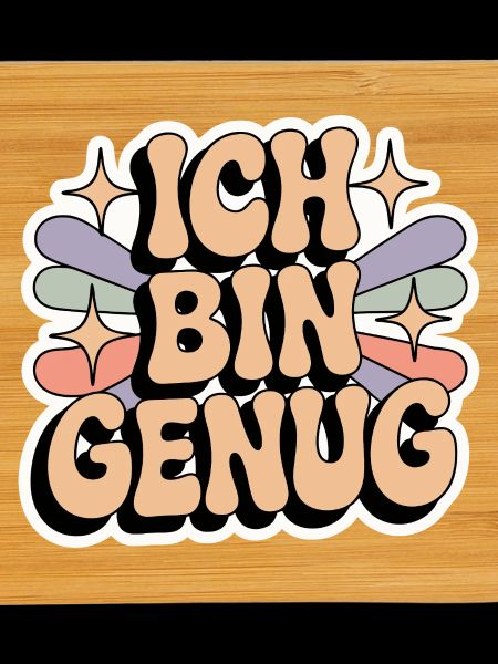 Ich bin genug – Retro Statement