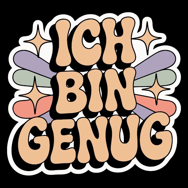 Ich bin genug – Retro Statement