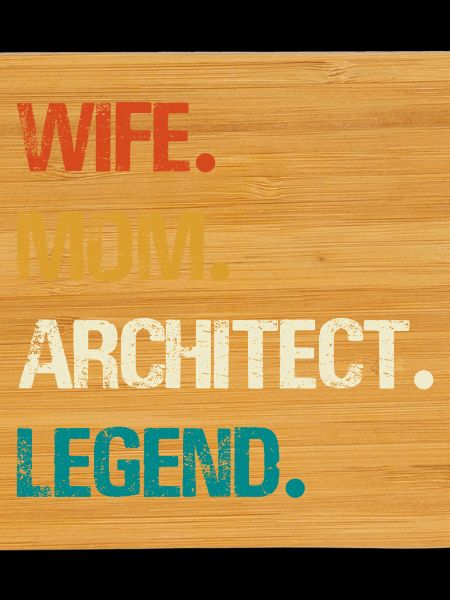 Épouse Mère Architecte Légende