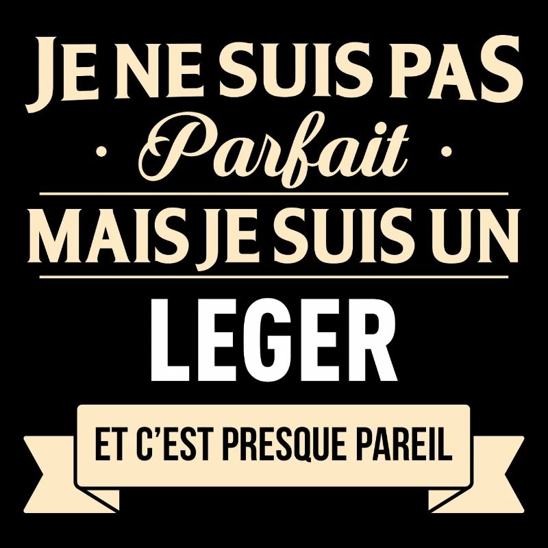 Je Ne Suis Pas Parfait Mais Je Suis Un Leger Et...