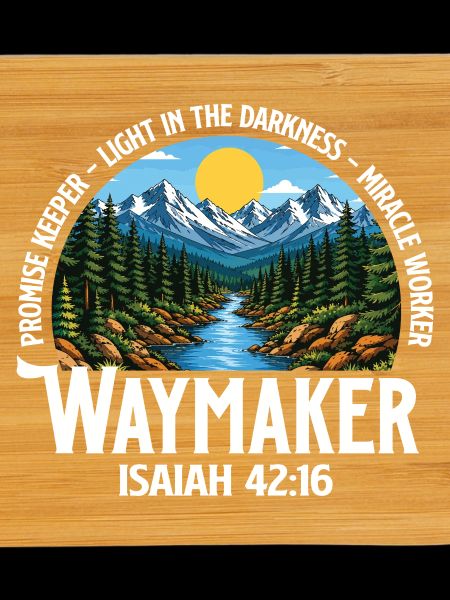 Waymaker Isaiah 42:16 Promise Keeper