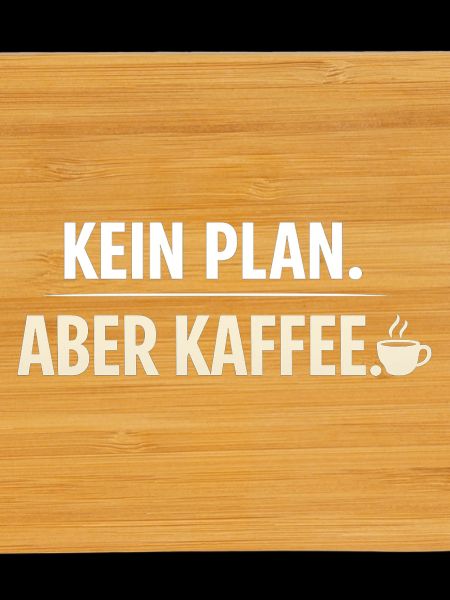 No plan but coffee