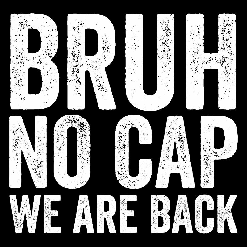 Dude, no cap, we're back, first Schult