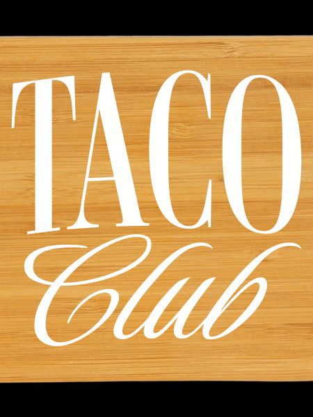 Taco Club