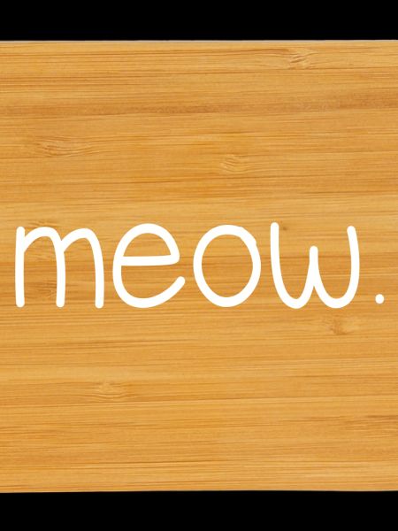 Meow