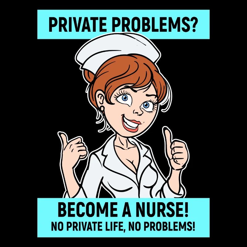 Infirmière, déclaration drôle, profession infirmière