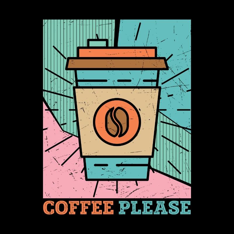 Coffee Please Funny Coffee Design