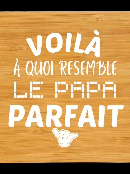 LE PAPA PARFAIT