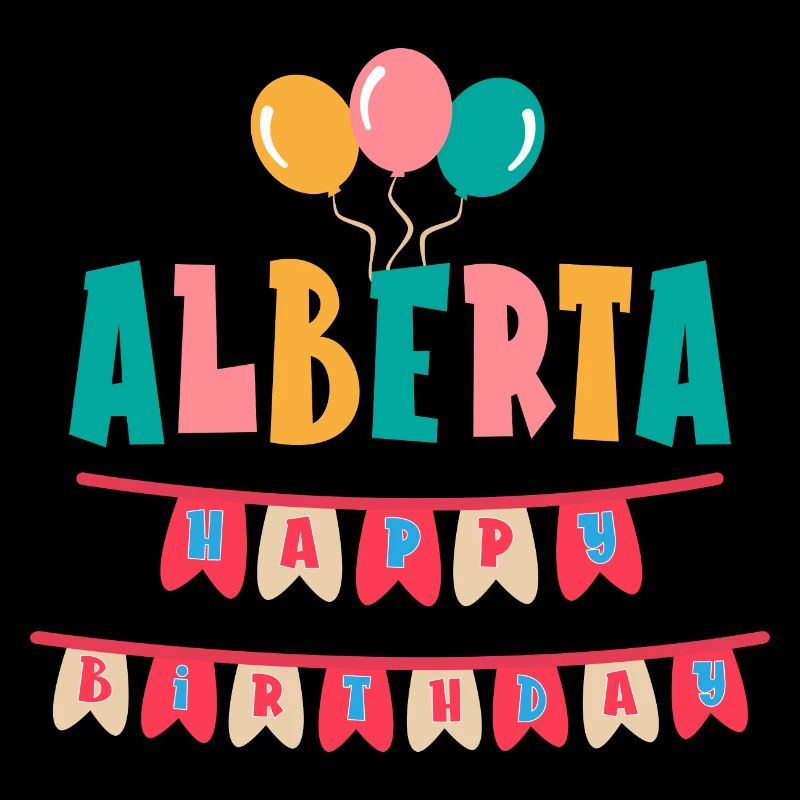 t-shirt joyeux anniversaire Alberta joyeux anniversaire