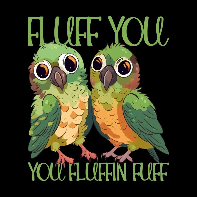 Fluff du du fluffin fuff perruche perroquet design