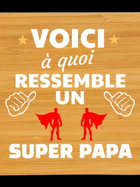 Humour Super Papa 