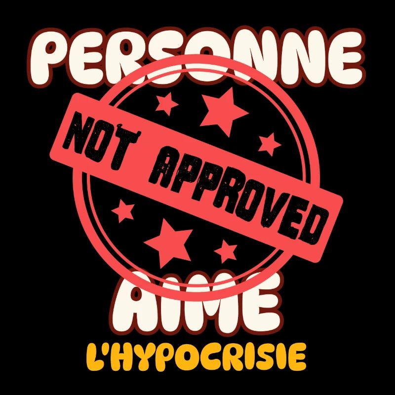 Personne aime l'hypocrisie