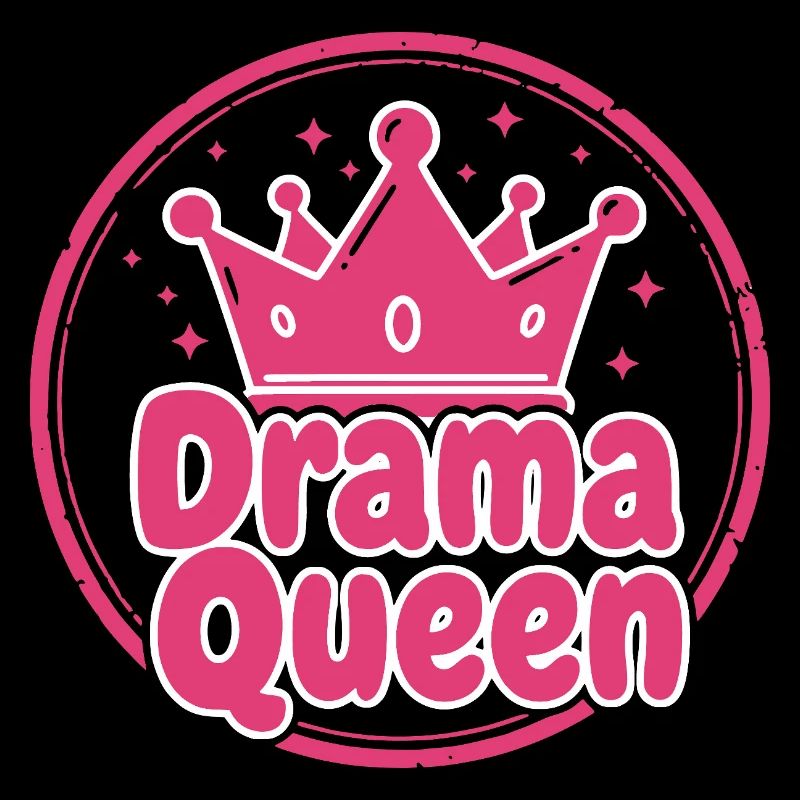 Drama Queen Fun Shirt Sweat à capuche