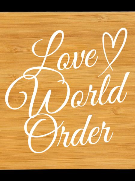 Love World Order