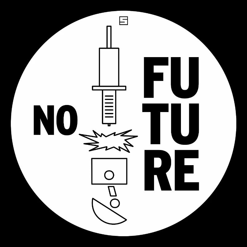NO FUTURE
