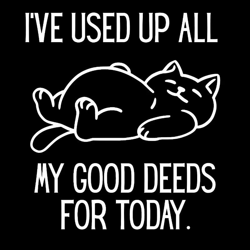 Sleeping Cat and Saying Good Deeds