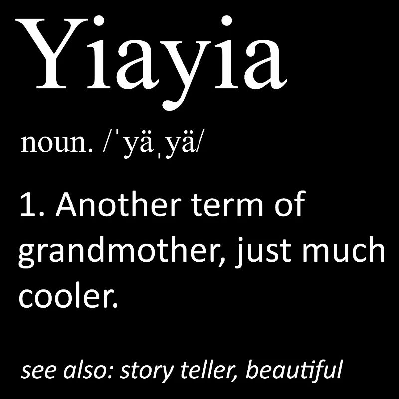 Yiayia Définition du nom grec grand-mère Cooler