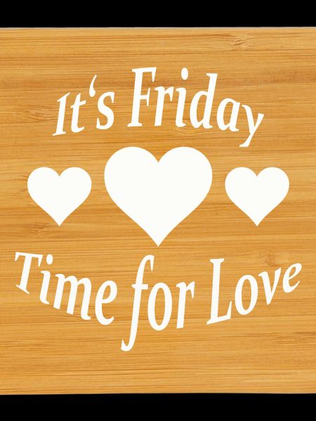 IT'S FRIDAY
