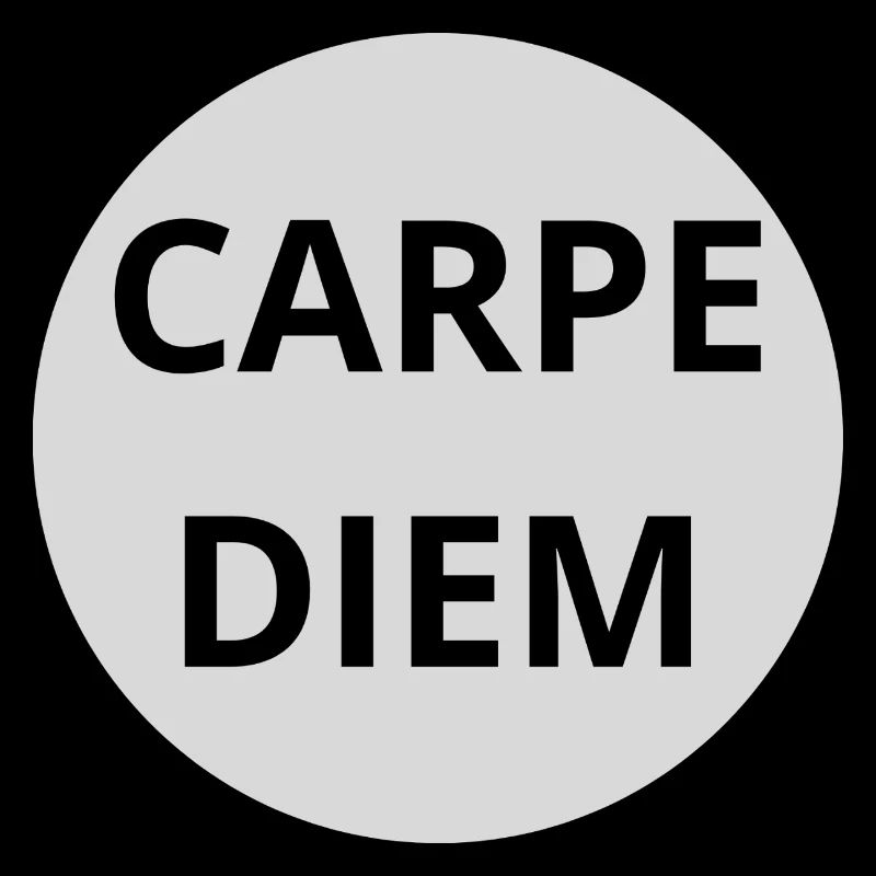 Carpe Diem