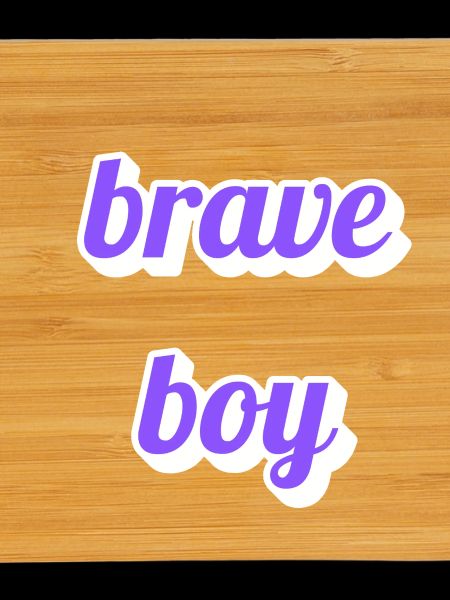 Brave Boy Lettering