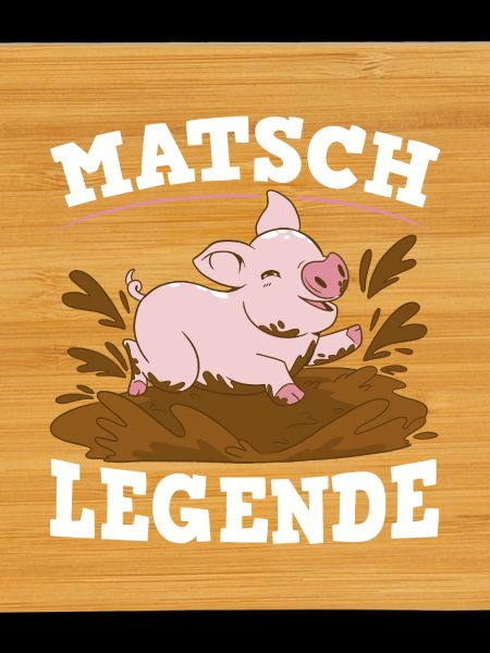 Matsch Legende