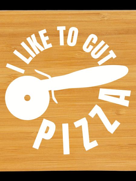 I like to slice pizza