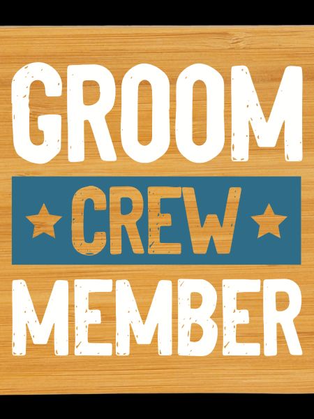 Groom Crew
