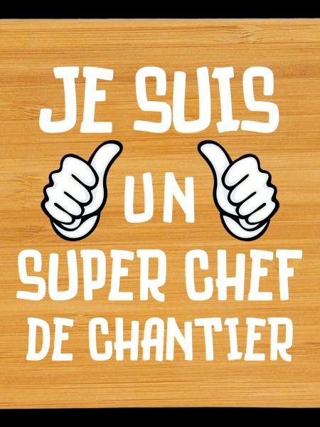 chantier, chef de chantier
