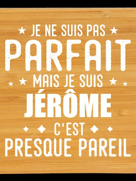 Jerome: authentic, imperfect, top, perfection