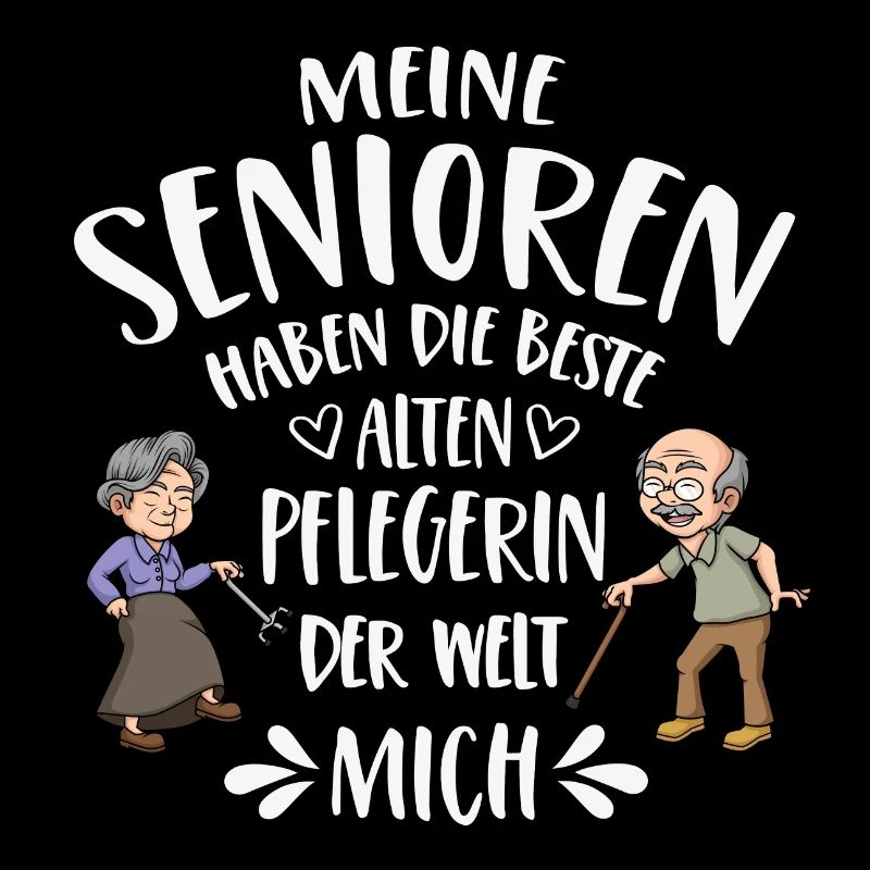 Beste Altenpflegerin der Welt