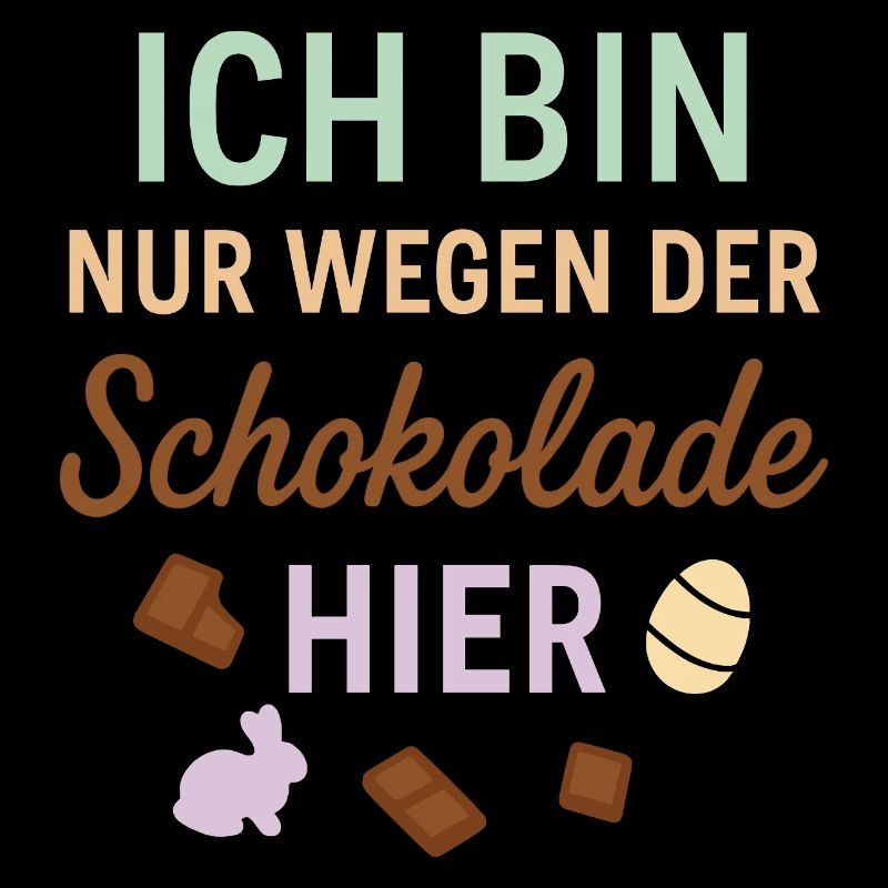 Je suis là seulement pour le chocolat
