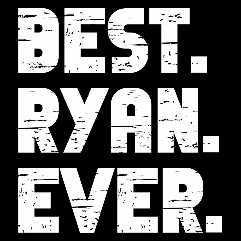 Best Ryan Ever Geschenk Spruch