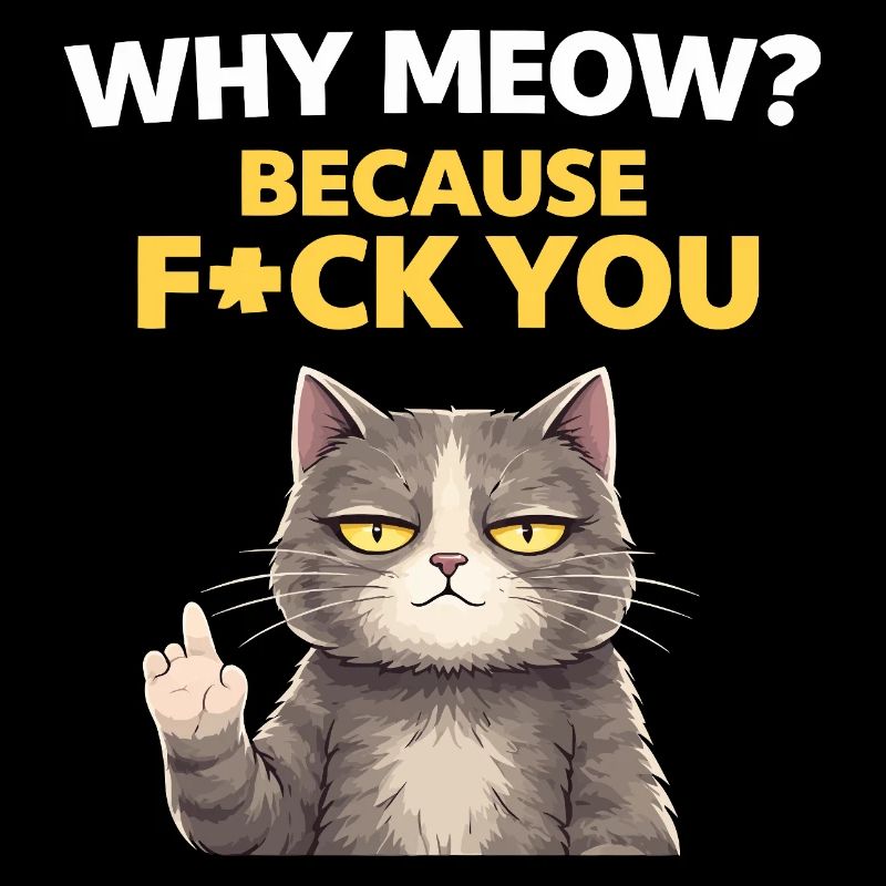 Meow Attitude: Bold Cat Quote