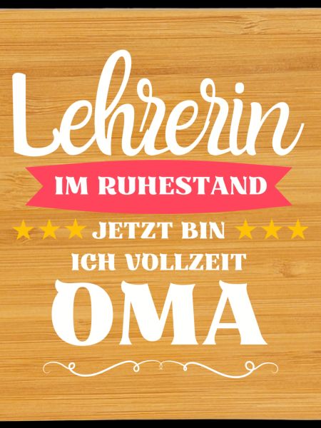 Lehrerin Oma