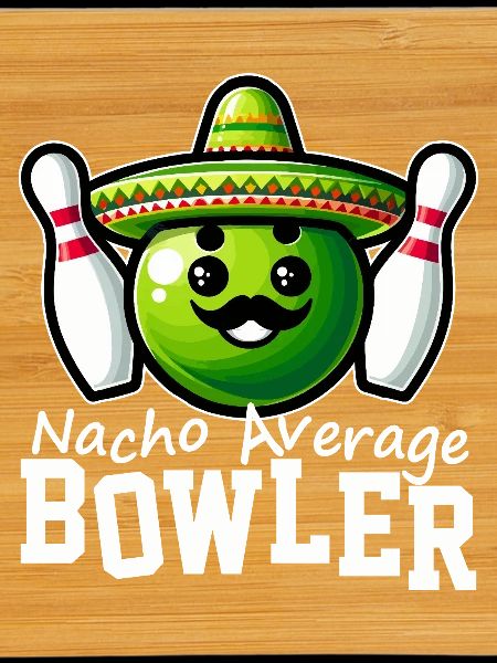 Nacho Average Bowler