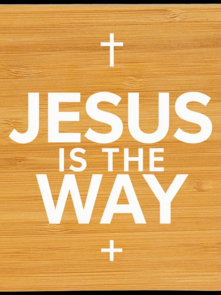 Jésus is the way