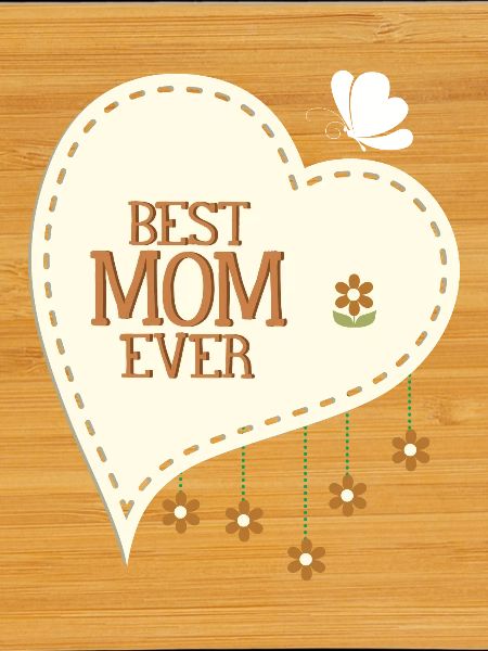 Best Mom Ever