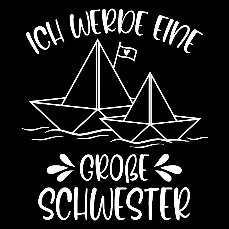 Ich werde eine große Schwester Papierschiff Schiff