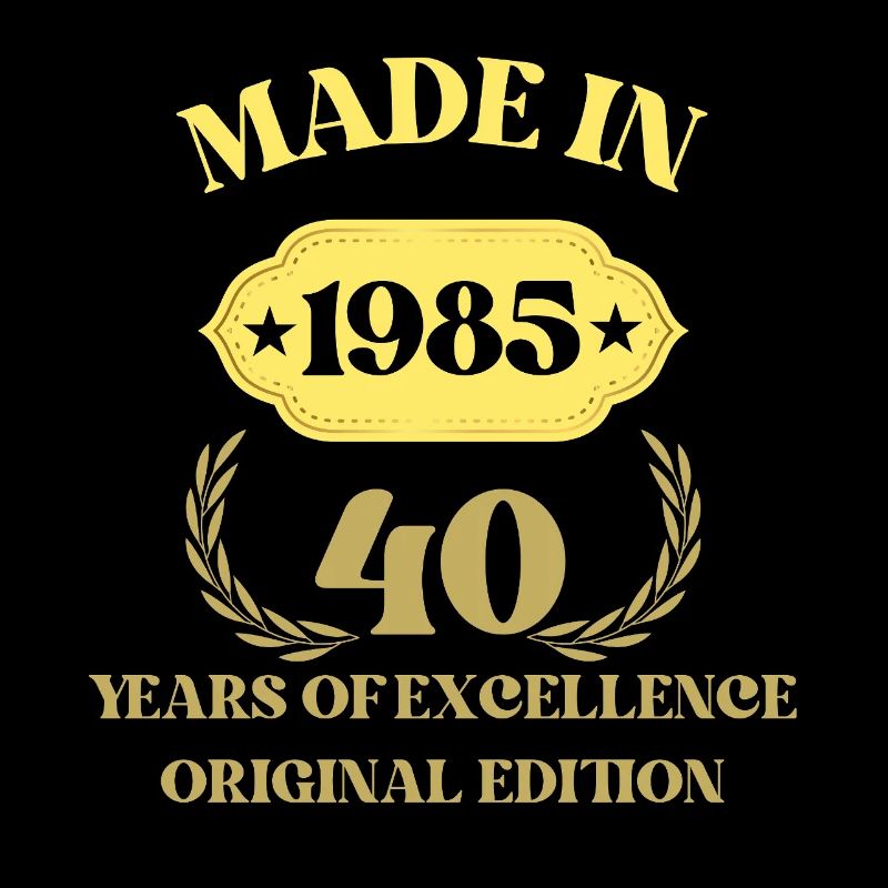Hergestellt im 40. Jubiläum 1985