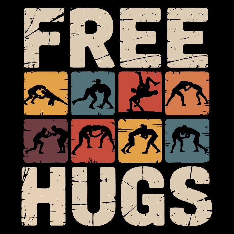 Étreinte de catcheur – Câlins gratuits, slogan rétro