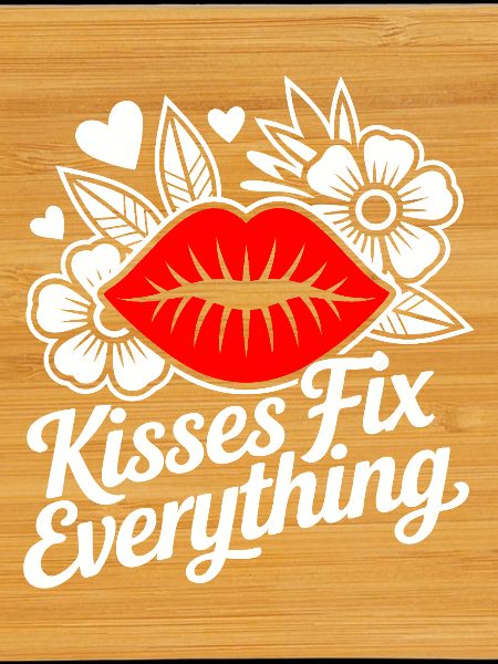 Kisses heal everything
